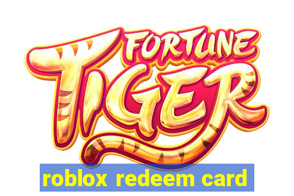 roblox redeem card